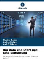 Big Data und Start-ups: Eine Einführung af Chetna Dabas