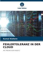 FEHLERTOLERANZ IN DER CLOUD af Kamal Kishore