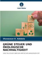 GRÜNE STEUER UND ÖKOLOGISCHE NACHHALTIGKEIT af Oluwaseun O. Adebola