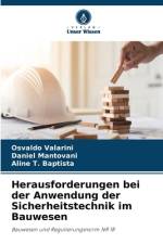 Herausforderungen bei der Anwendung der Sicherheitstechnik im Bauwesen af Osvaldo Valarini