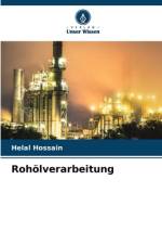 Rohölverarbeitung af Helal Hossain