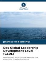 Das Global Leadership Development Level (GLDL) af Johannes van Baardewijk
