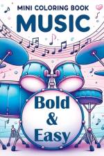 Mini Coloring Book Music - Bold and Easy af Tone Temptress