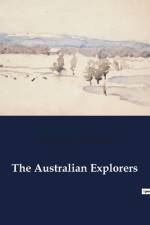 The Australian Explorers af George Grimm