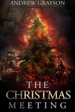 The Christmas Meeting af Andrew Grayson