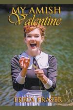 My Amish Valentine af Erica Fraser