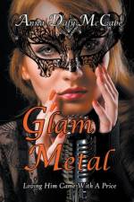 Glam Metal af Anna Daly-McCabe