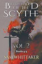 Brotherhood of the Scythe, Vol. 2 af Sam Whittaker