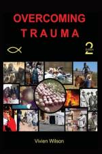 Overcoming Trauma af Vivien Wilson