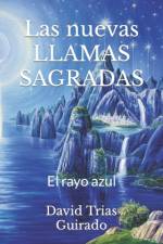 Las nuevas llamas sagradas af David Trias Guirado