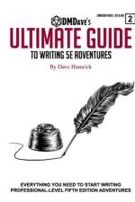DMDave's Ultimate Guide to Writing Fifth Edition Adventures af Dave Hamrick