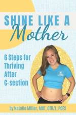 Shine Like a Mother af Natalie Miller