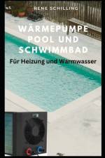 Wärmepumpe Pool und Schwimmbad af Rene Schilling