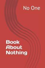 Book About Nothing af No One