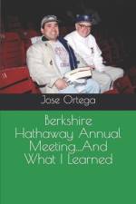 Berkshire Hathaway Annual Meeting...And What I Learned af José Ortega