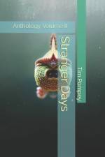 Stranger Days Anthology Volume II af Tim Pompey