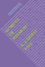 10 Miles of Passion af Sudip Kumar Das