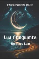 Lua Minguante af Paola Jhenifer Da Silva