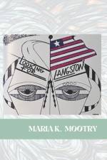 Looking for Langston af Maria K Mootry