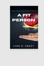 A fit person af Lynn R Sweet