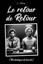 Le retour de Retour af Maxime L LaugÃ©