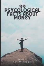 99 psychological facts about money af Loveth Maggie