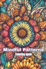 Mindful Patterns Coloring book af Nathan J Fox