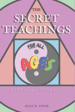 The Secret Teachings for All Ages af Sean R Pifer