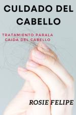 culdado del cabello af Rosie Felipe