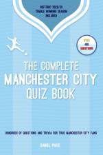 The Complete Manchester City Quiz Book af Daniel Price