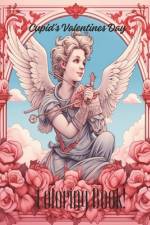 Cupids Valentines Day Coloring Book af Charles Huckleberry