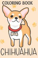 Chihuahua Coloring Book
