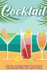 Cocktail Coloring Book