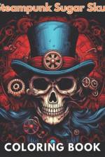 Steampunk Sugar Skull Coloring Book af Ressie Bradtke