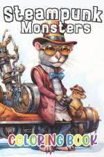 Steampunk Monsters Coloring Book af Nathan Carter