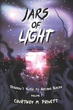 Jars of Light af Courtney M Privett