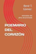 Poemario del Corazón af Rene T Gomez