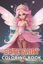 Cute Fairy Coloring Book for Kids af Nathan Carter