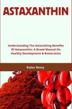 Astaxanthin af Ondon Benny