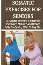 Somatic Exercises for Seniors af Persis Hillary Hillary