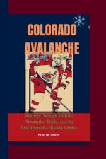 Colorado Avalanche af Fred W Smith