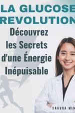 La Glucose Révolution af Sakura Ming