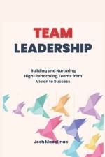 Team Leadership af Josh Macalinao