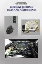 Bosch KE-Jetronic tests and adjustments af Jochen Jahn