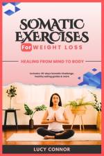 Somatic Exercises for Weight Loss af Lucy Connor