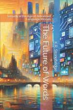 The Future of Words af K R Stonebridge