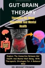 Gut-Brain THERAPY af Bridget Promise