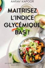 Sagesse nutritionnelle af Aarav Kapoor