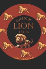 Quick Lion Facts with Illustrations af Variety Star Designs