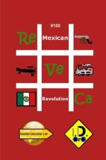 #MexicanRevolution 180 (Edição em Português) af I D Oro